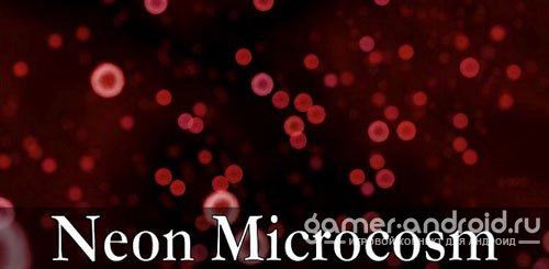 Neon Microcosm Live Wallpaper Neon Microcosm Live Wallpaper