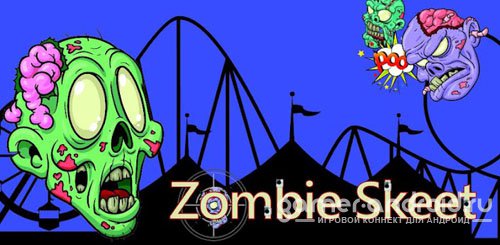 Zombie Skeet - Зомби по тарелочкам Zombie Skeet - Зомби по тарелочкам