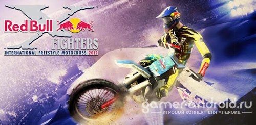 RED BULL X-FIGHTERS 2012 RED BULL X-FIGHTERS 2012