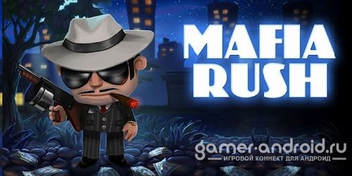 Mafia Rush Mafia Rush