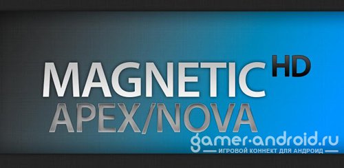 Magnetic HD Apex / Nova Theme