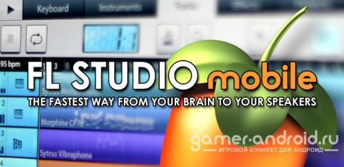 FL Studio Mobile - создайте свой музыкальный микс