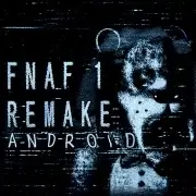 FNaF 1 Remake